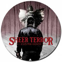 Sheer Terror : Kaos for Kristin